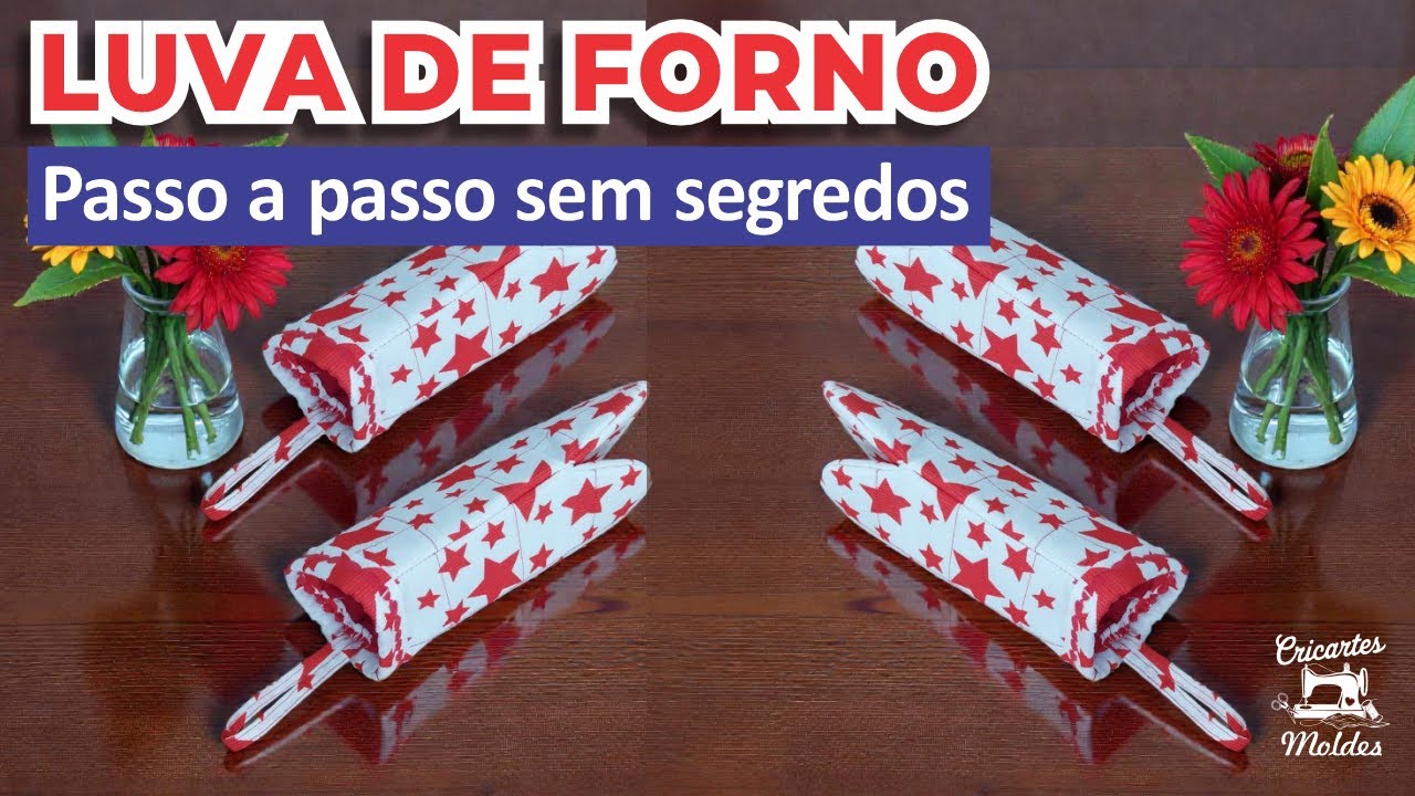 LUVA DE FORNO - Passo a passo sem segredos