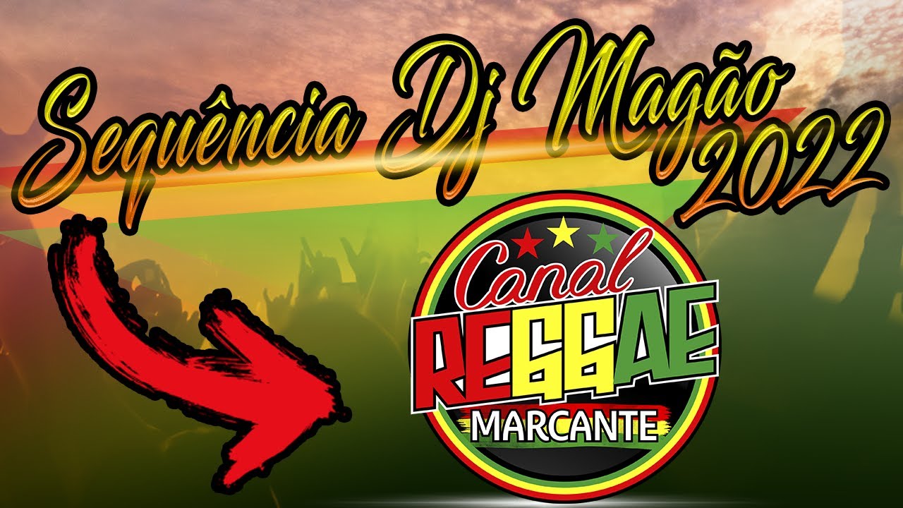 PANCADA 2022 == SEQU&Ecirc;NCIA DJ MAG&Atilde;O ROOTS