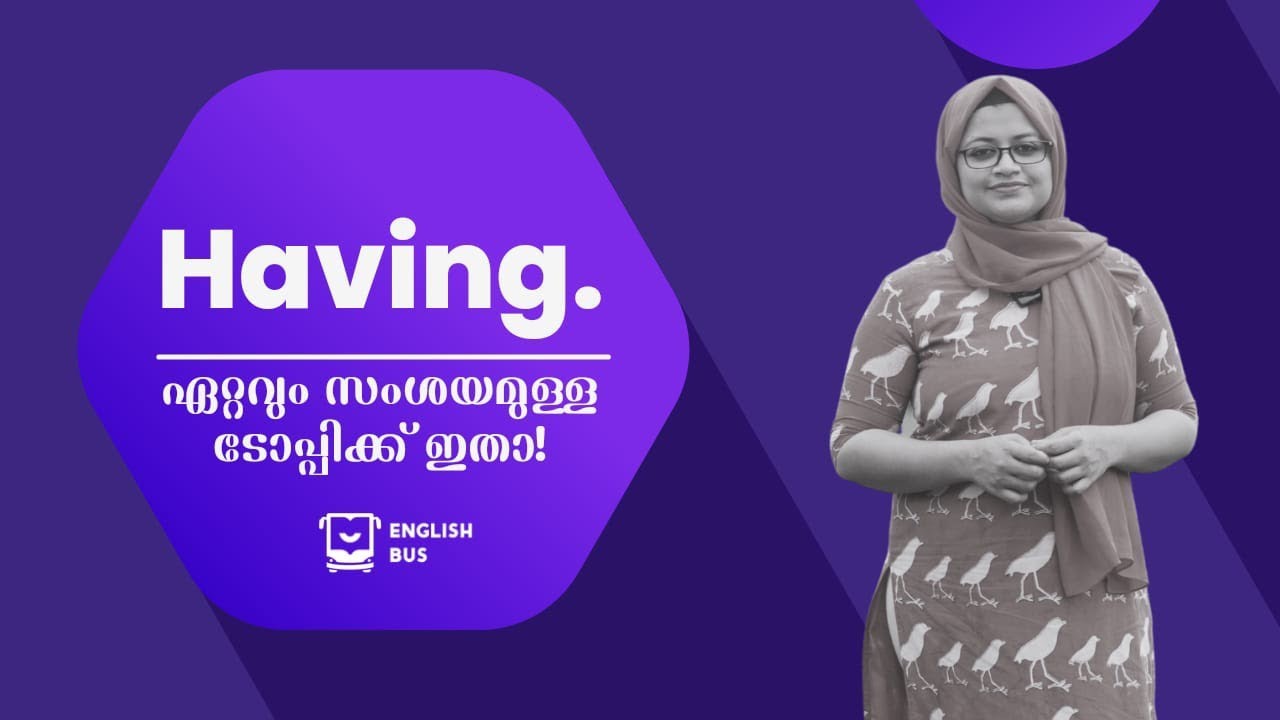 Having| Has, Have Challenge| Most Confused word| Sanam Noufal Spoken English