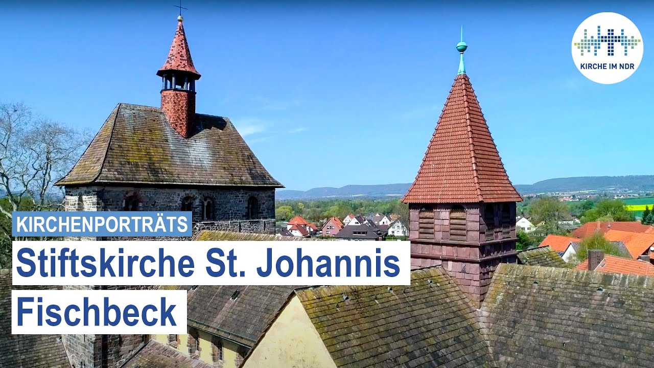 Die Stiftskirche St. Johannis Fischbeck, von Stifterin Helmburgis 955 gegründet