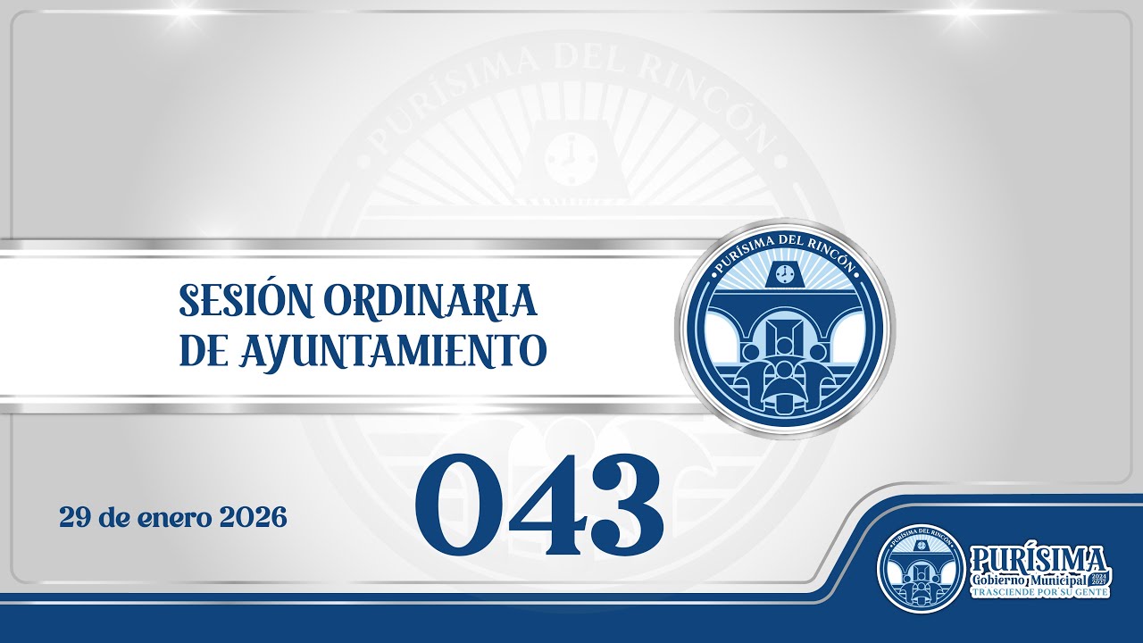SESIÓN DE AYUNTAMIENTO No. 43