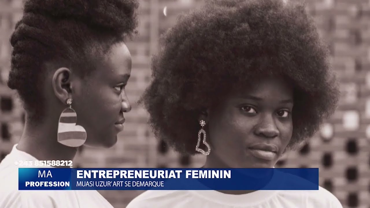 ENTREPRENEURIAT FEMININ || MUASI UZUR'ART SE DÉMARQUE || MA PROFESSION