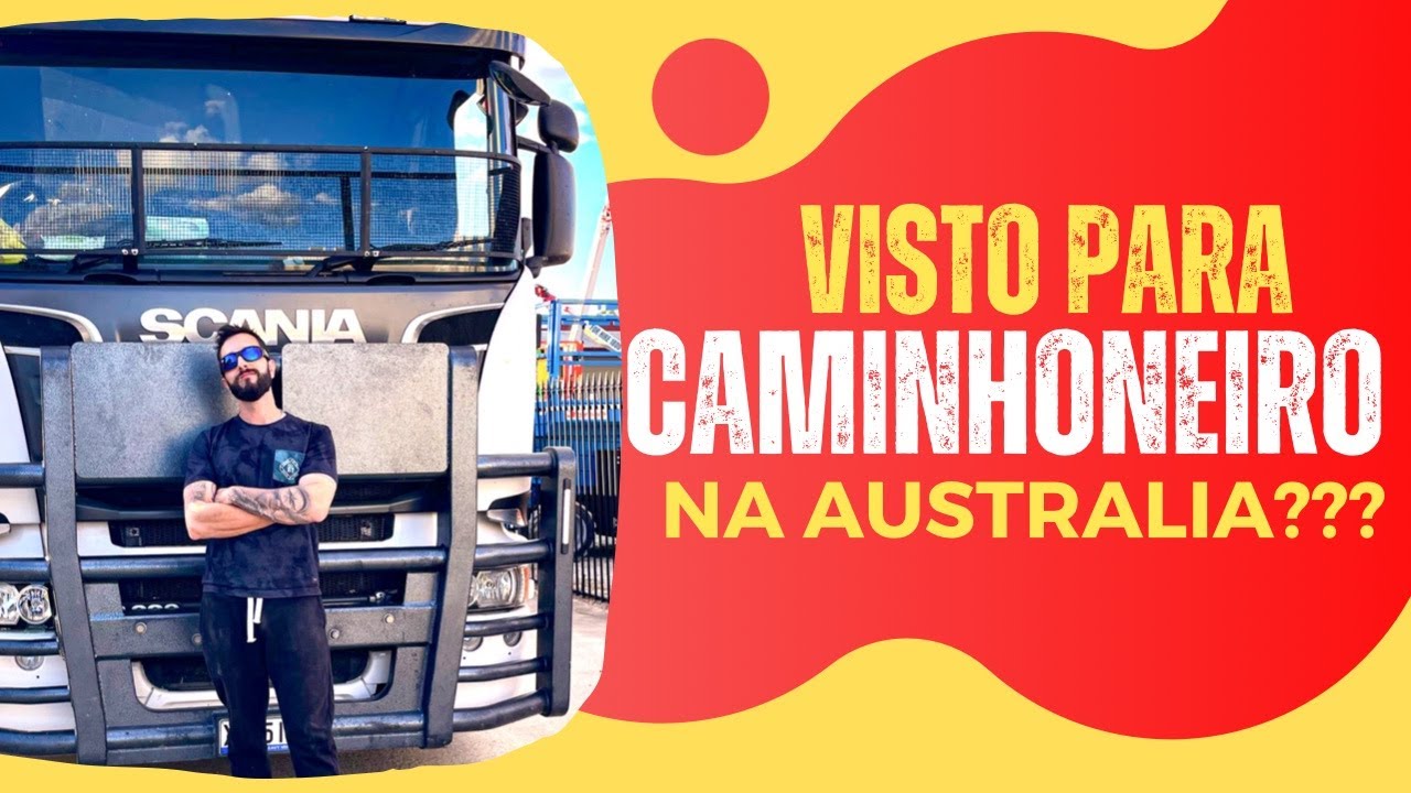 🚨|  Alta demanda de motoristas de veículos pesados ​​na Austrália - Caminhoneiros / Carreteiros