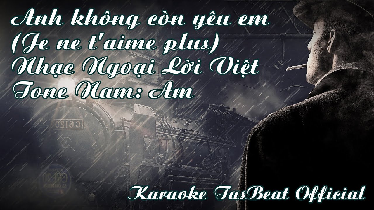 Karaoke Anh Không Còn Yêu Em - Tone Nam | TAS BEAT