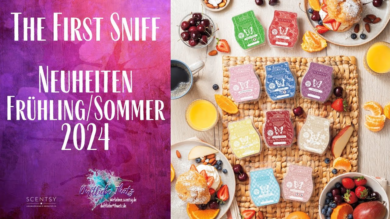 The First Sniff | Neuheiten Frühling/Sommer 2024 | Scentsy deutsch