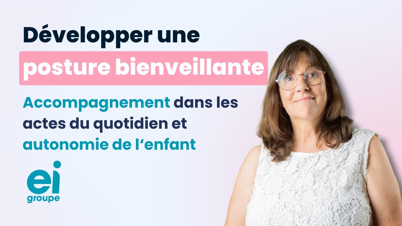 Formation : Accompagnement dans les actes du quotidien et autonomie de l'enfant