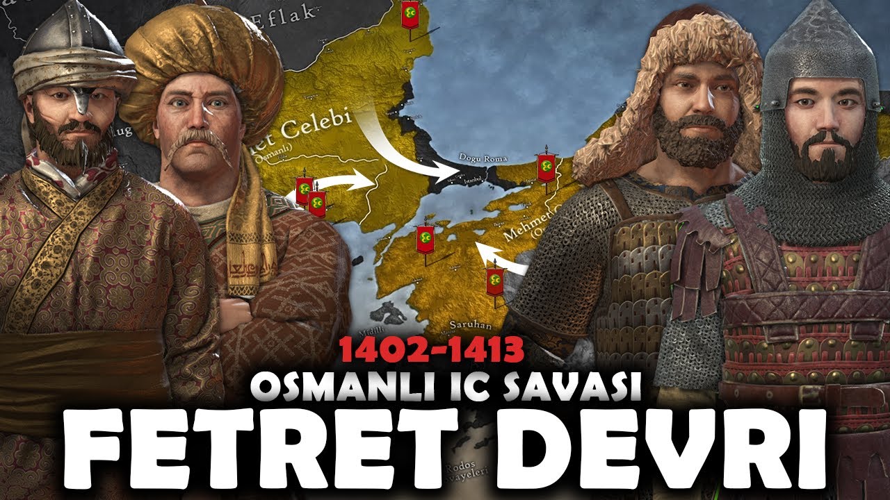 Fetret Devri 1402-1413 || BEYLİKTEN DEVLETE