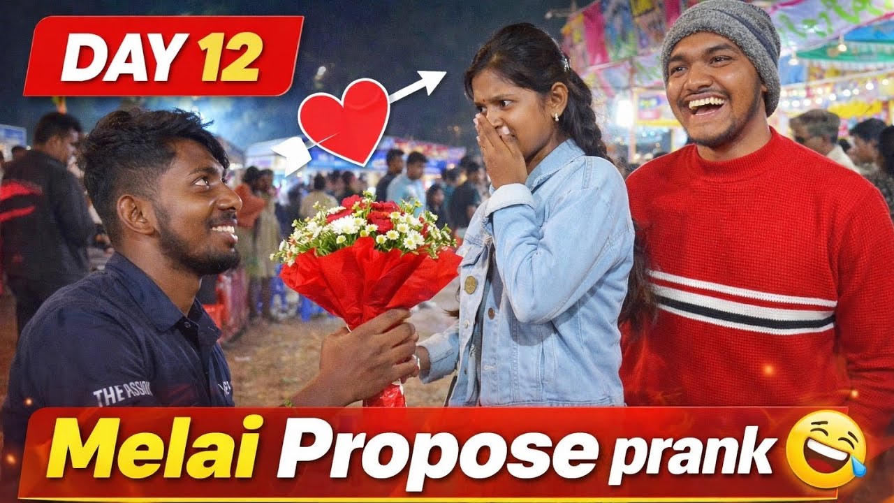  propose day 😝 propose prank 😆 12/100