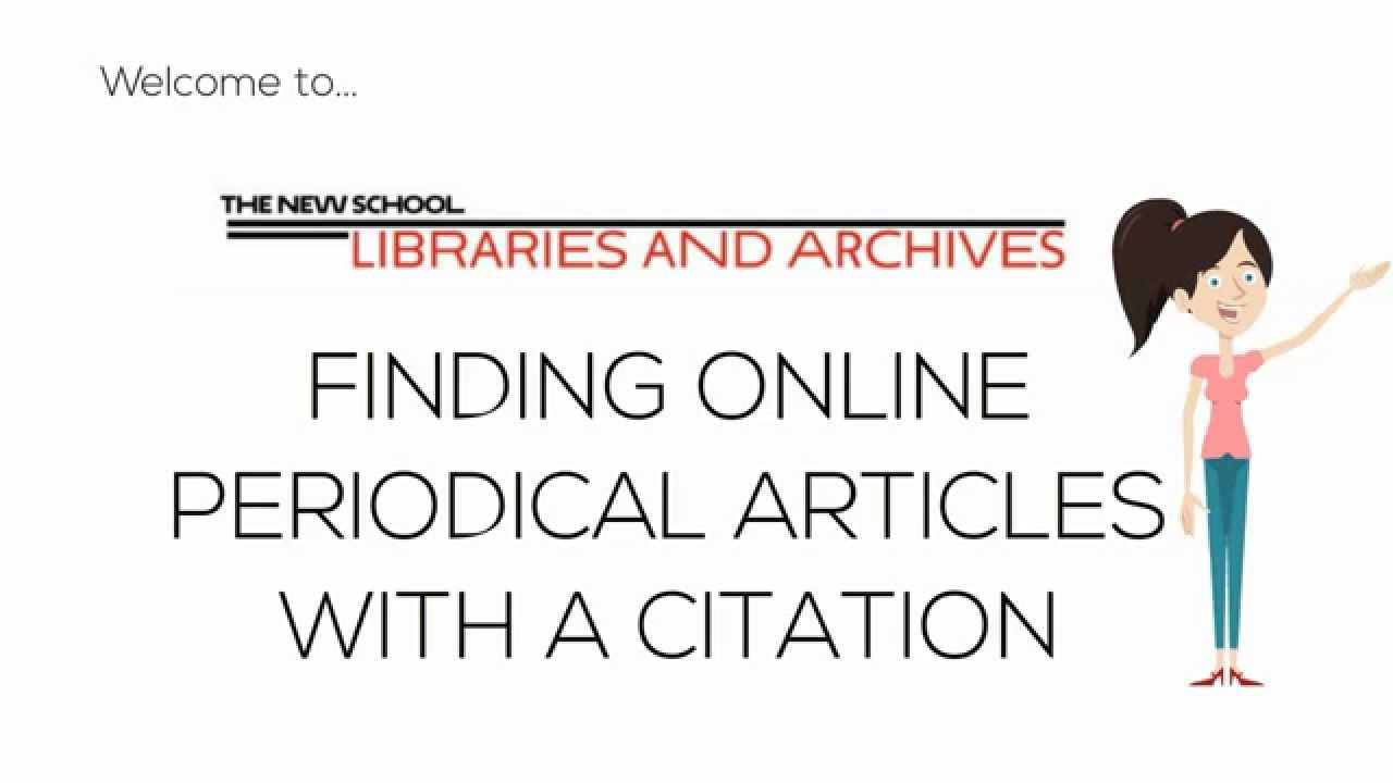 How to Find an Article with a Citation | The New School Libraries and Archives