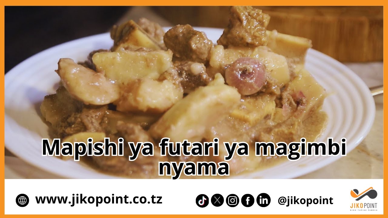 Mapishi ya futari ya magimbi nyama