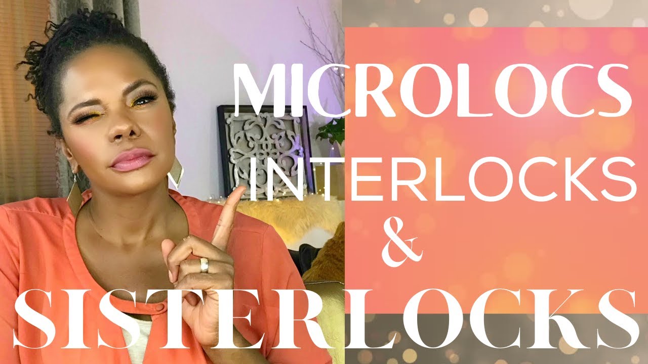 Sisterlocks – Sisterlocks vs Other Microlocs | Interlocks which should I get?