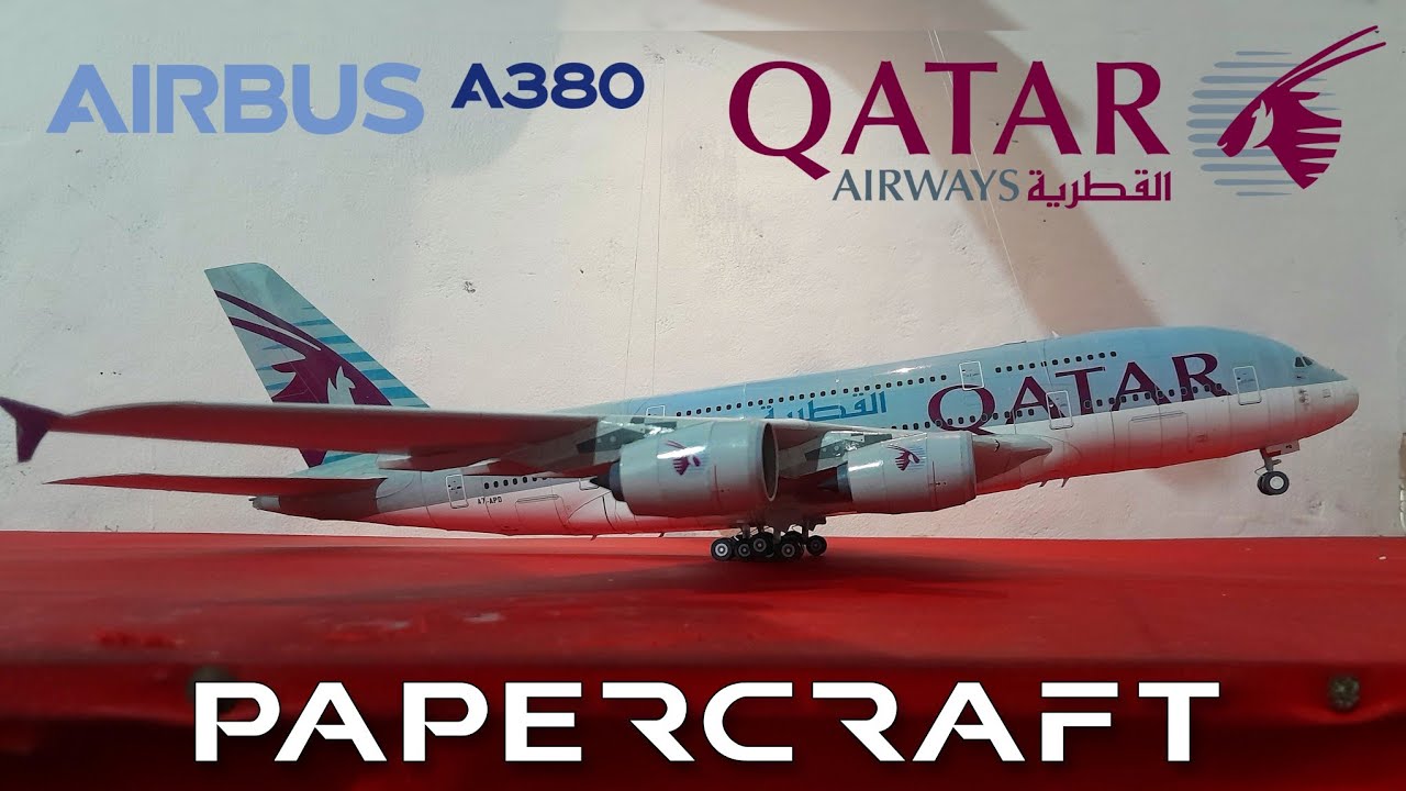 QATAR AIRWAYS AIRBUS A380-800 PAPERCRAFT/PAPERMODEL