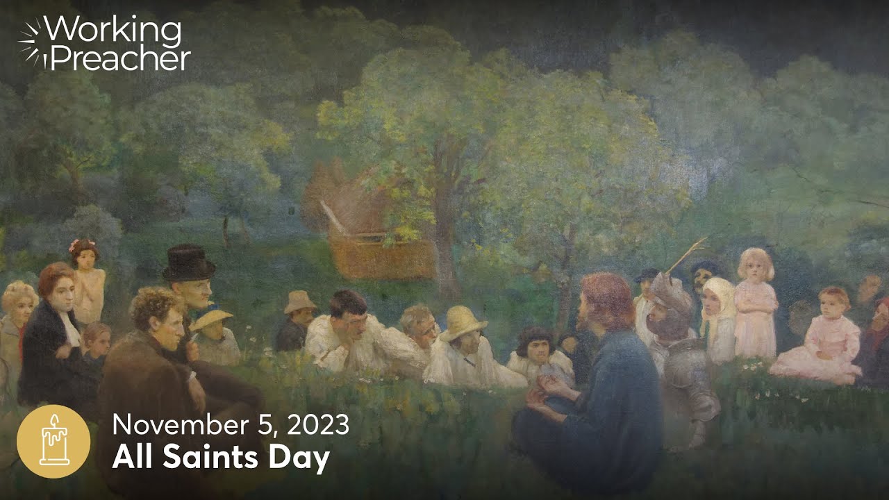 Sermon Brainwave 930: All Saints Day - November 5, 2023