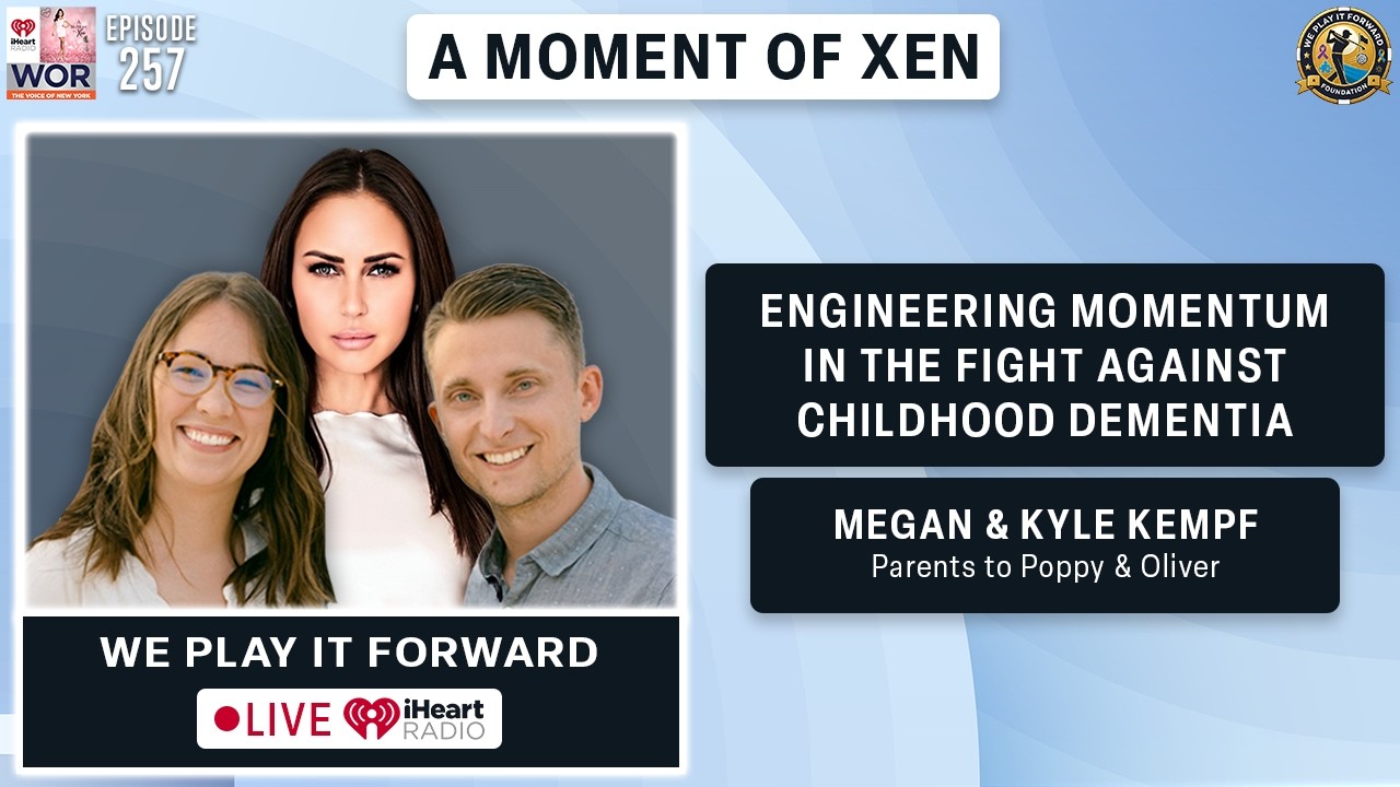 Creating Momentum In The Fight Against Childhood Dementia - Megan & Kyle Kempf, Cure Poppy & Oliver