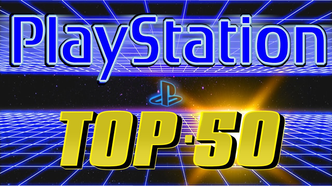 🔥 TOP 50 Ps1🔥 Los MEJORES Juegos de PLAYSTATION [ Recopilatorio Psx ]