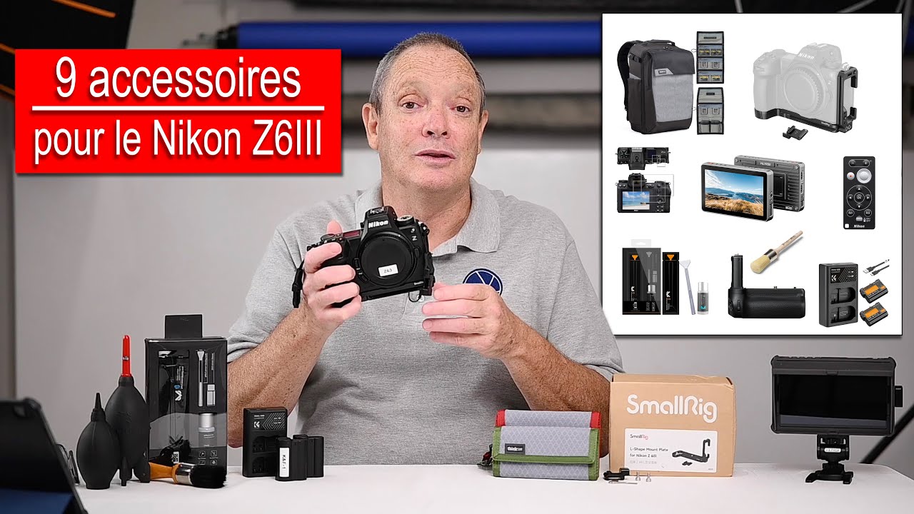 Nikon Z6III, 9 accessoires essentiels pour mes besoins.