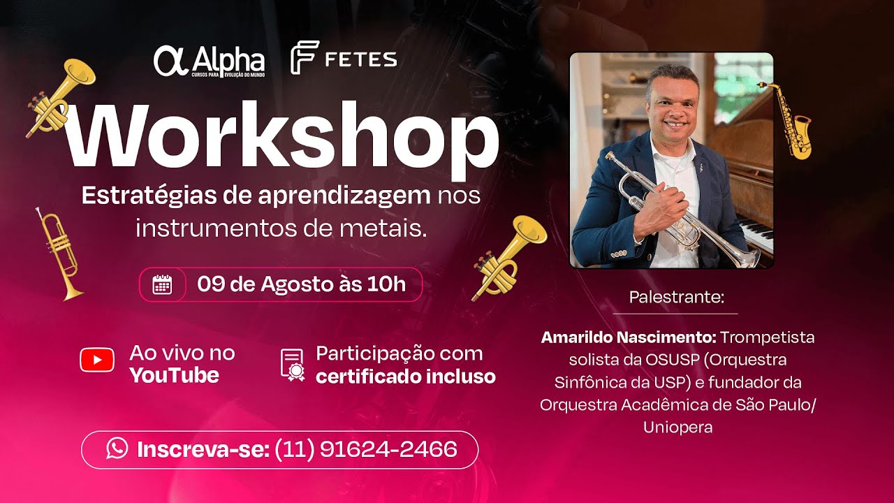 Masterclass - Estratégias de aprendizagem nos instrumentos de metais.