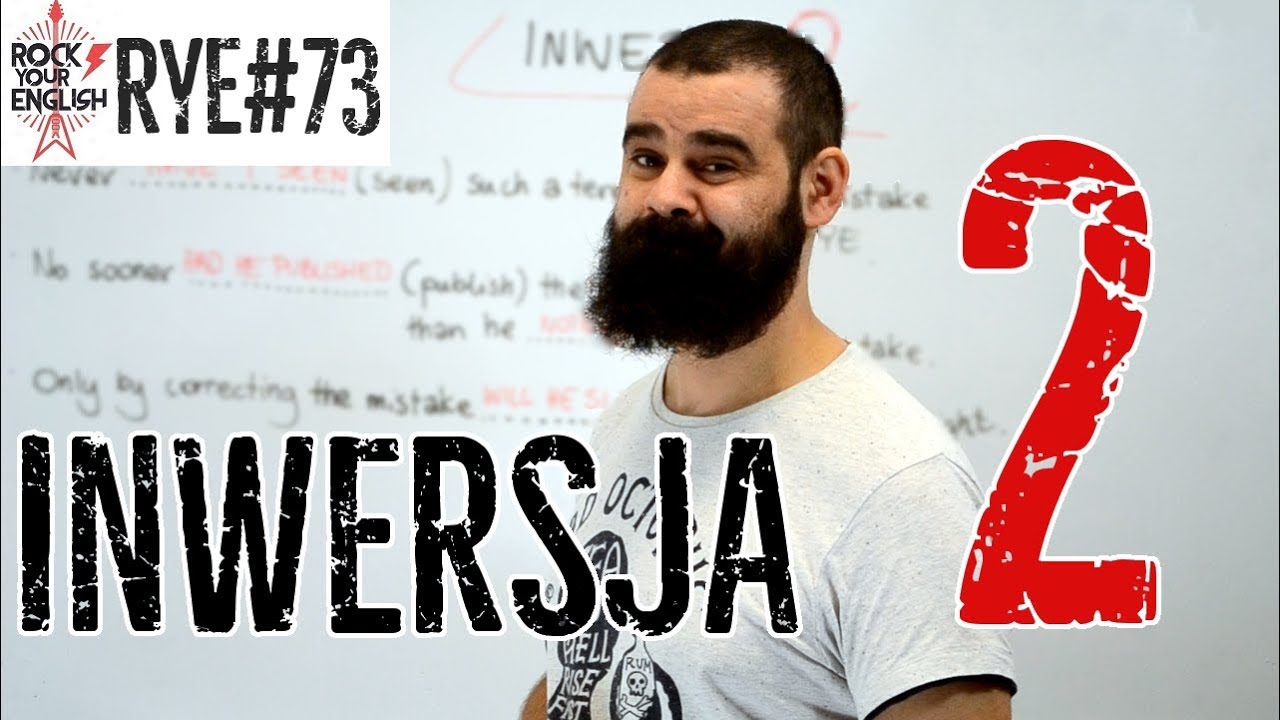 Inwersja 2: Suplement | ROCK YOUR ENGLISH #73