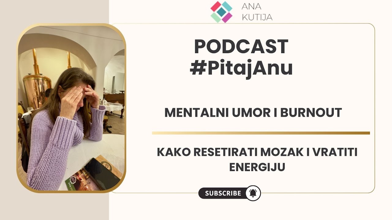 Mentalni umor i burnout: Kako resetirati mozak i vratiti energiju?