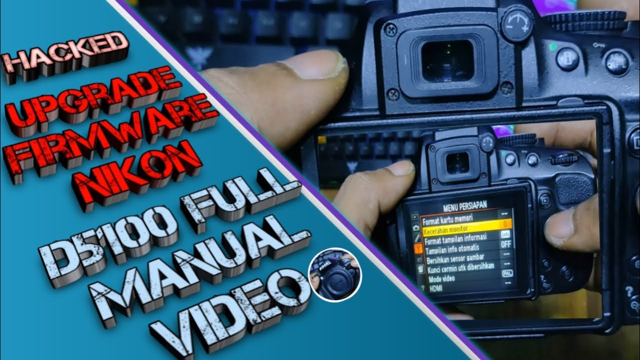 firmware modifikasi || seting manual exposure dslr nikon d5100 on live view