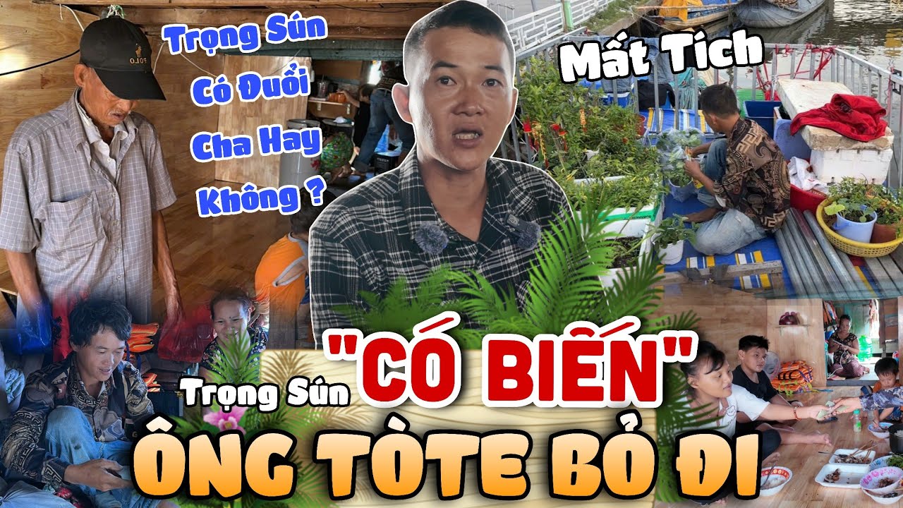 Có Biến Ông TòTe Lên Cơn Gôm Quần Áo Bỏ Đi Mất Tích Trọng Sún Có Đuổi Hay Không ? Bà TòTe Cấm Về SG