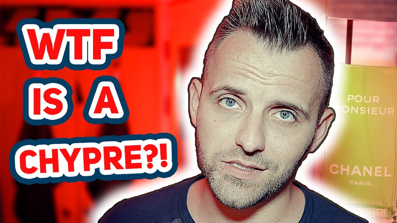 What does CHYPRE mean? | Fragrance Terms