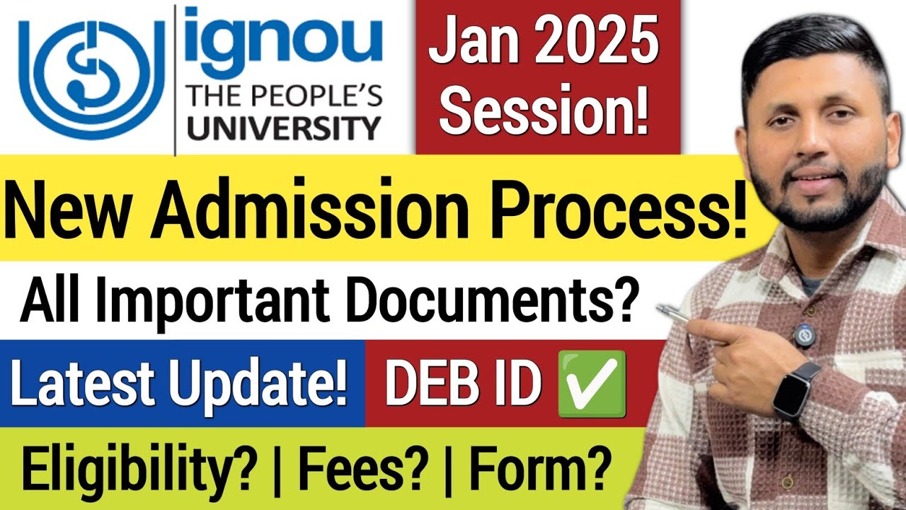 Ignou Admission 2025 (New Process!) | Ignou Admission January 2025 | Ignou New Update | Ignou 2025