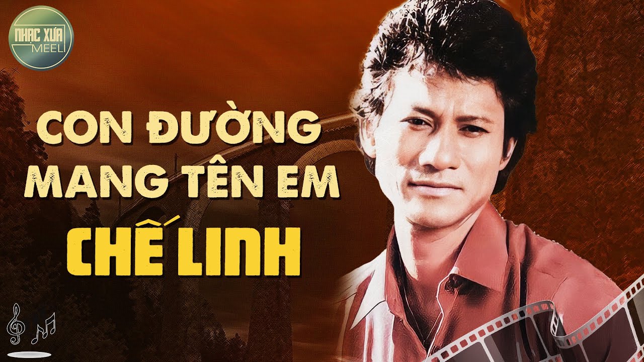 Con Đường Mang Tên Em (Trúc Phương) - Thu thanh trước 1975 - Chế Linh