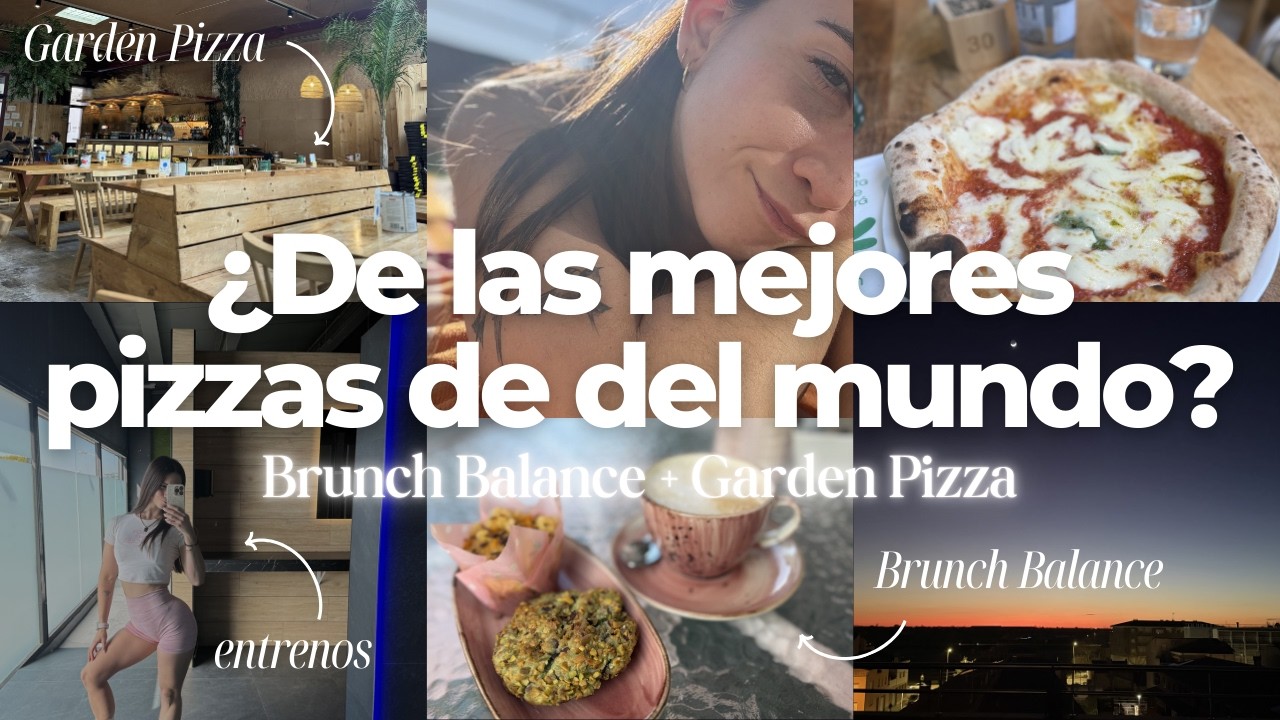 ¿De las mejores pizzas del mundo?🍕 Garden Pizza + Brunch Balance