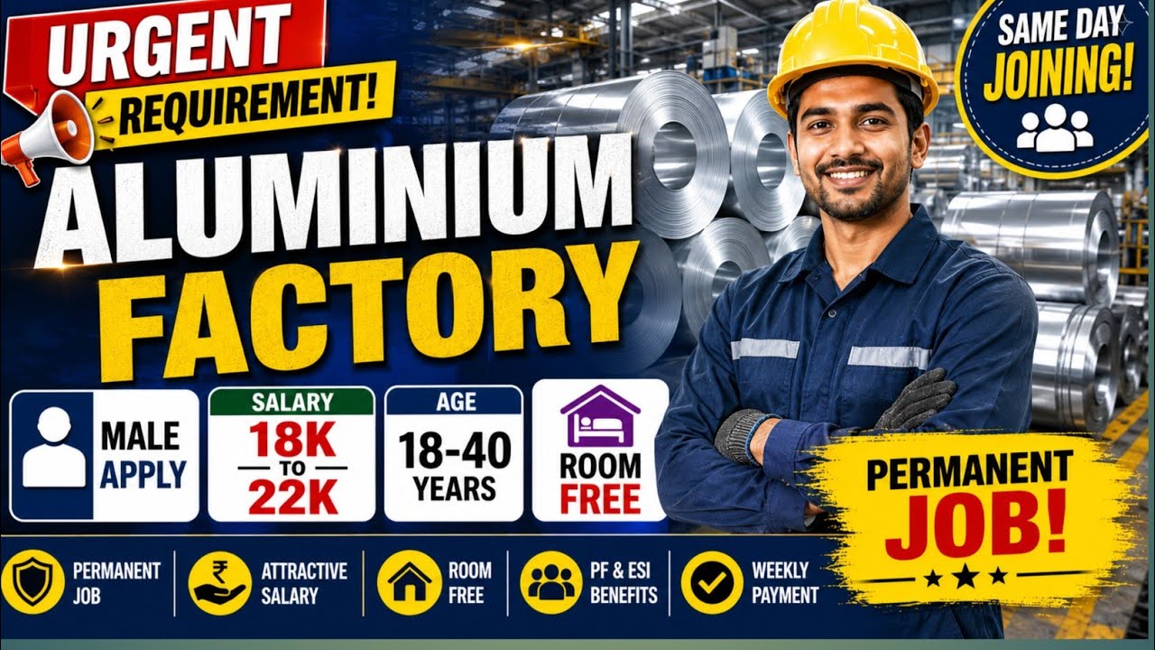 Aluminium Factory Job In Kolkata 2026 | Permanent Job Vacancy Same Day join| Labour & Helper 