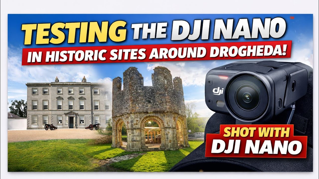 DJI Nano Test Drive: Drogheda to Oldbridge & Mellifont Abbey on a Sunny Day