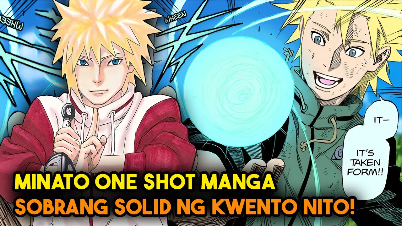 MINATO ONE SHOT MANGA - SAMPUNG BAGAY NA KAPANA-PANABIK DITO SA MINATO NAMIKAZE BACK STORY!