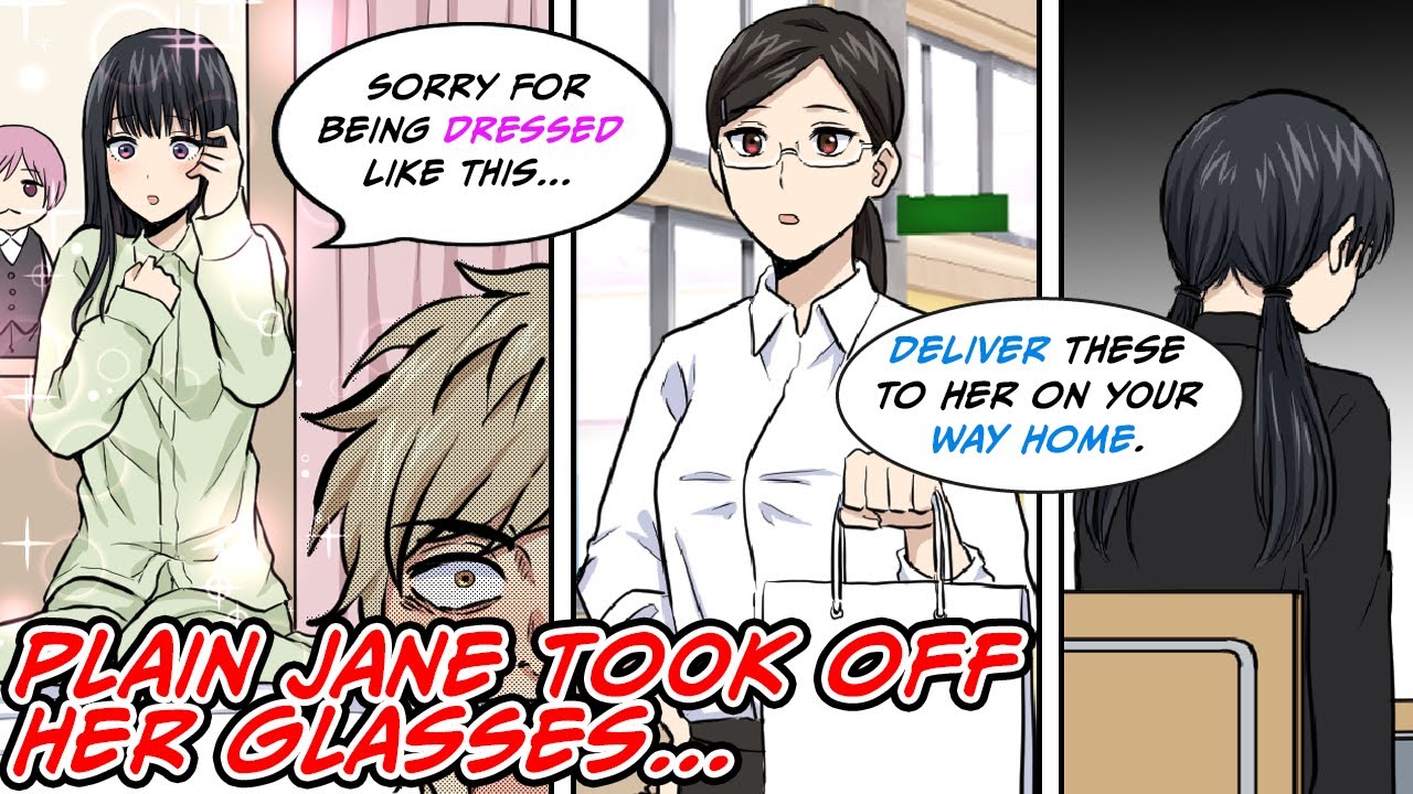 She was plain at school.  I went to deliver something and saw her without her glasses... [Manga dub]