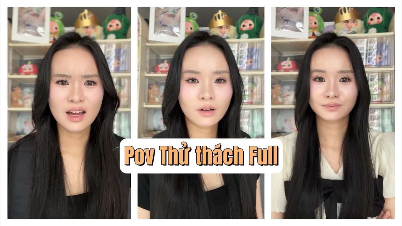L&yacute; Nguyễn Nhi / Pov Thử th&aacute;ch Full