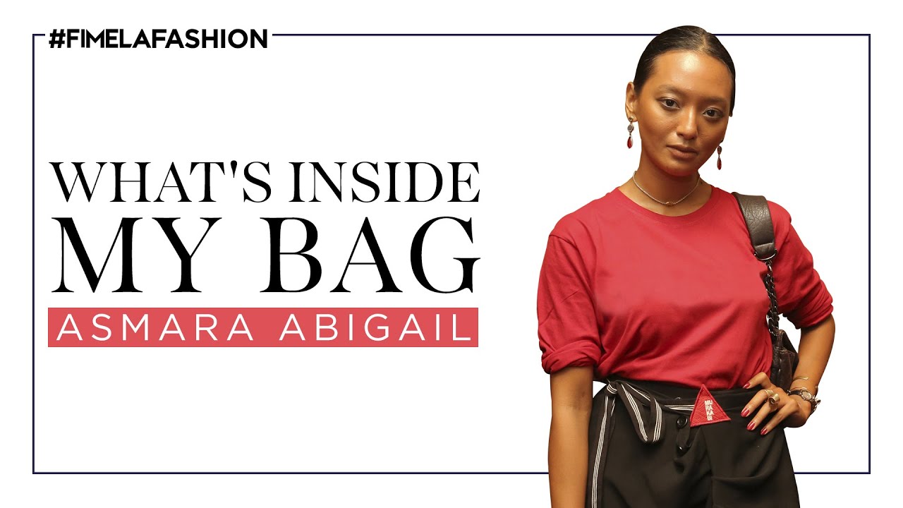 What's In My Bag Asmara Abigail