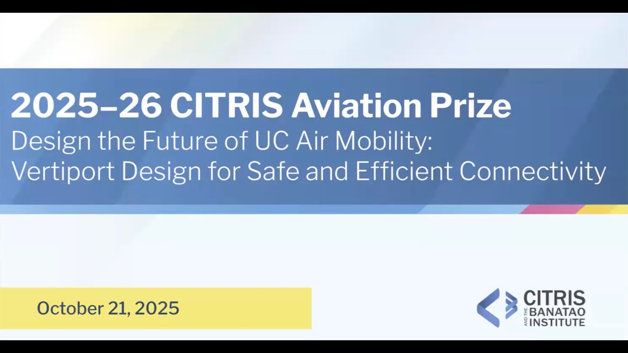 CITRIS Aviation Prize 2025 Info Session