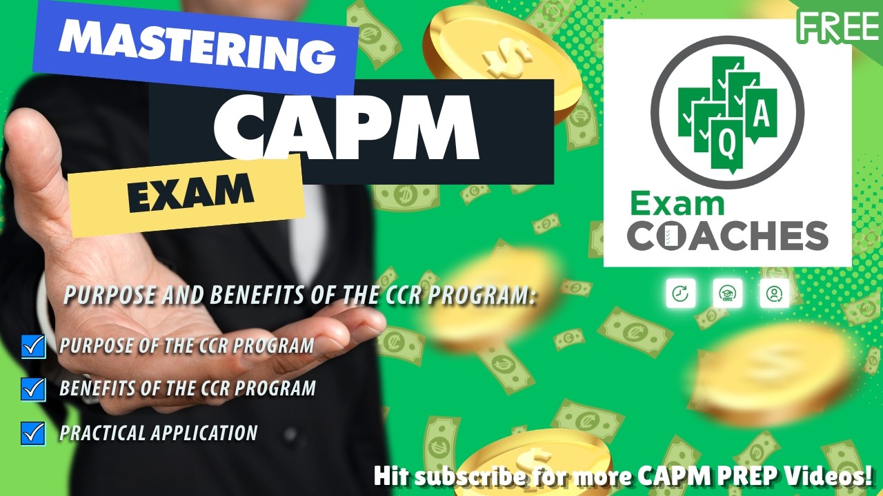 Purpose and Benefits of the CCR Program | CAPM Prep with Exam Coaches