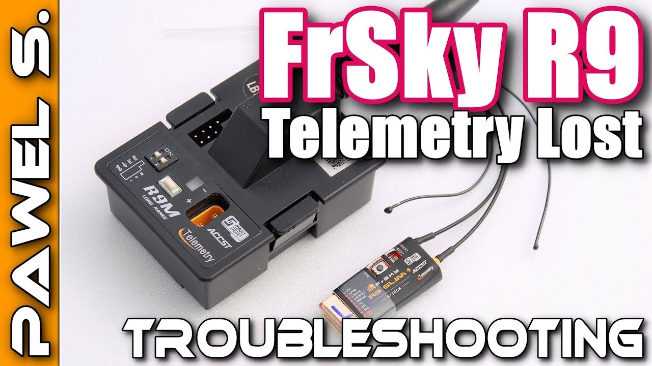 FrSky R9 Telemetry Lost - what does it mean and how to fix it