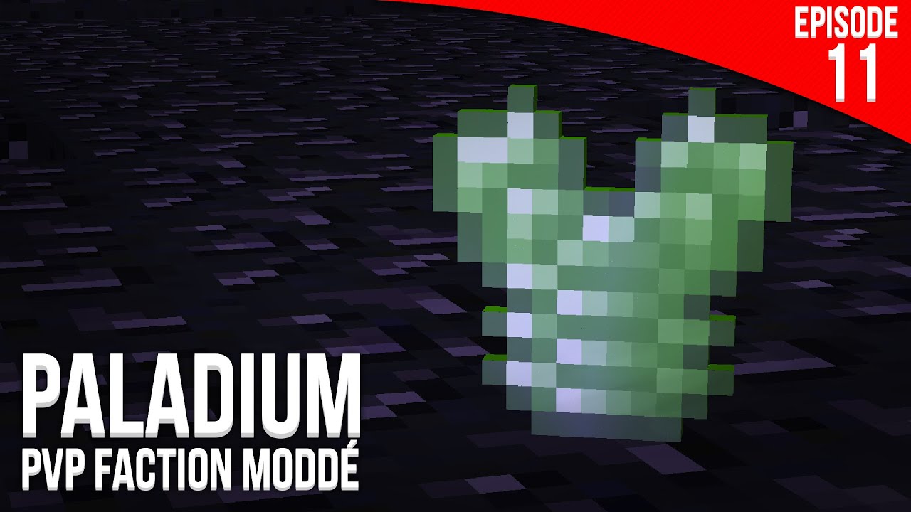 Stuffage ! - Episode 11 | PvP Faction Moddé - Paladium