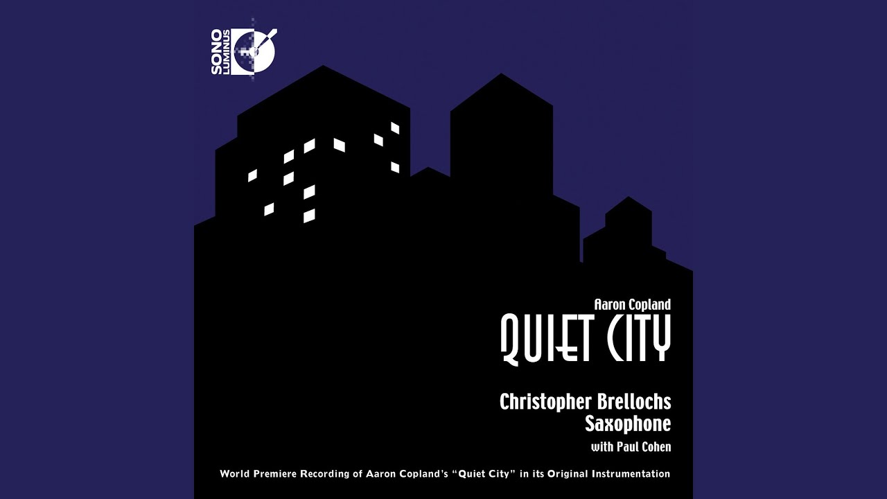 Quiet City (arr. C. Brellochs)