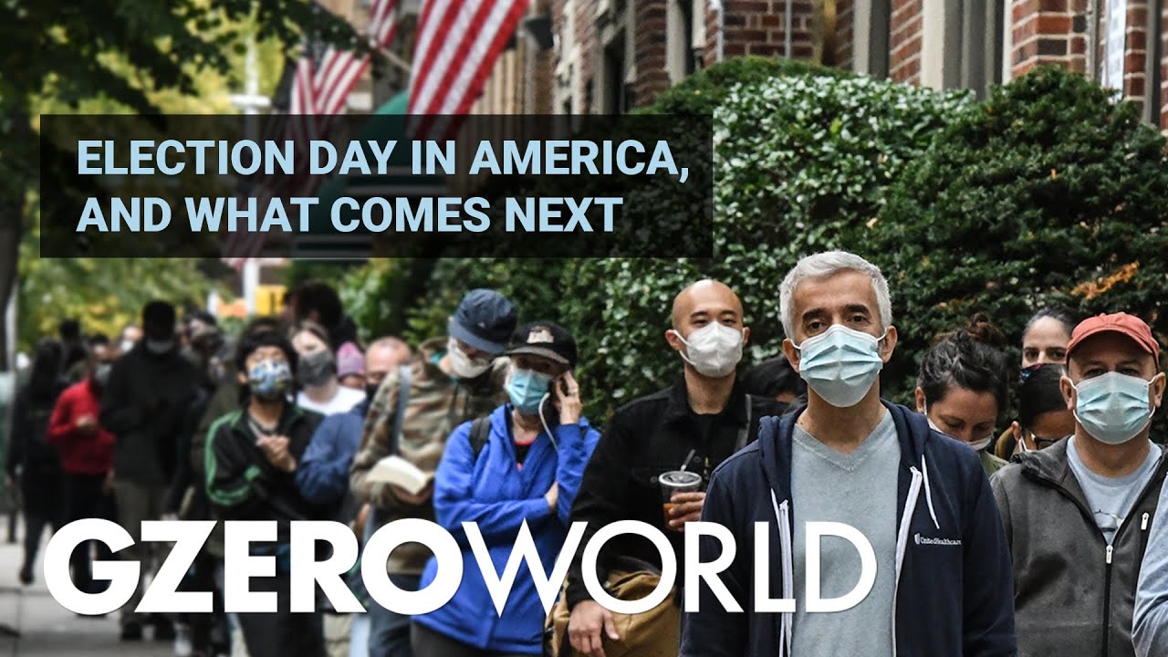Looking to Election Day and the Days That May Follow | GZERO World