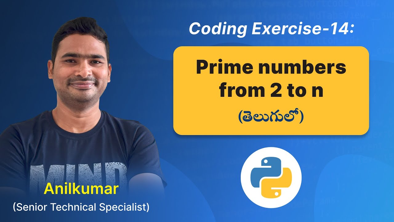 P94 - Generating Prime Numbers from 2 to N  [తెలుగు]