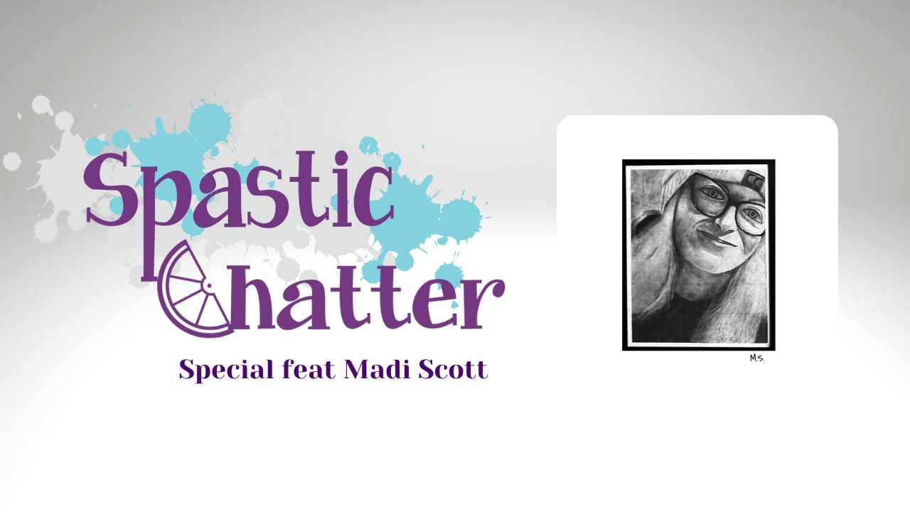Spastic Chatter Special feat Artist Madi Scott