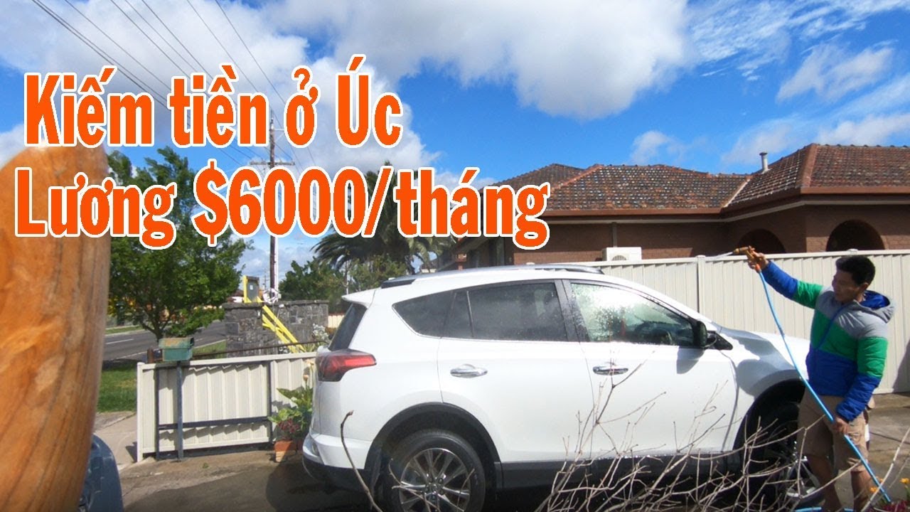 Lương tháng $6000 đô làm việc ở Úc | bạn có đáng tin không |lao động Úc
