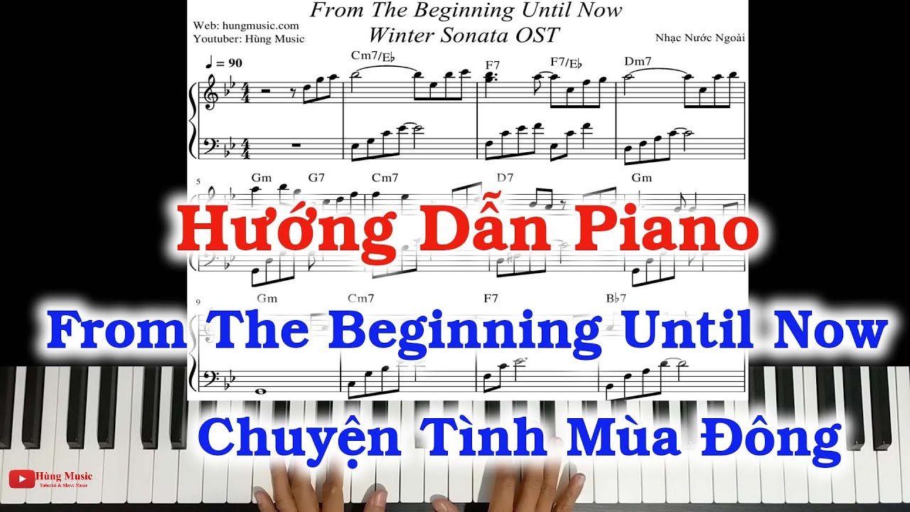 Hướng Dẫn Piano Chuyện Tình Mùa Đông -  From The Beginning Until Now - Winter Sonata OST