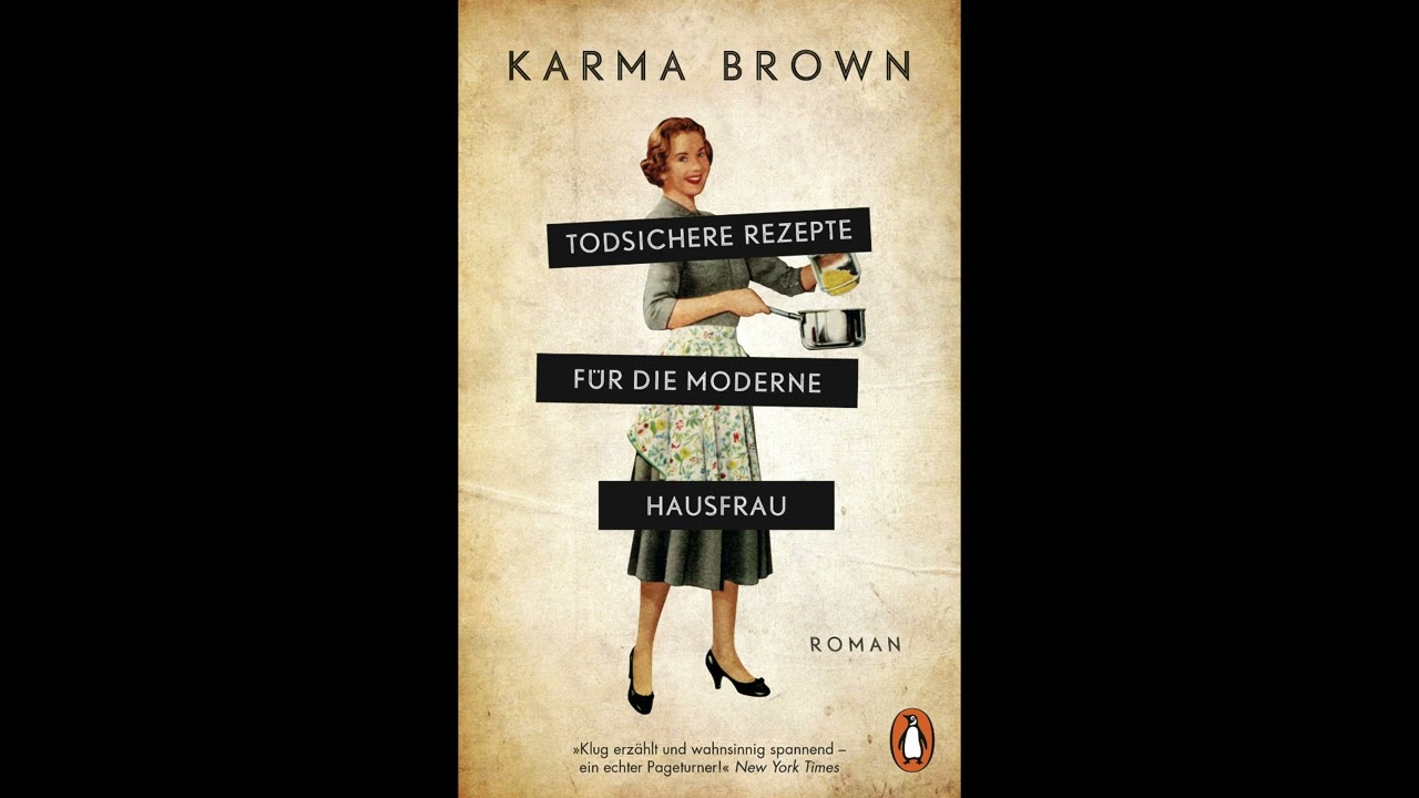 Buchtipp - Todsichere Rezepte einer modernen Hausfrau von Karma Brown