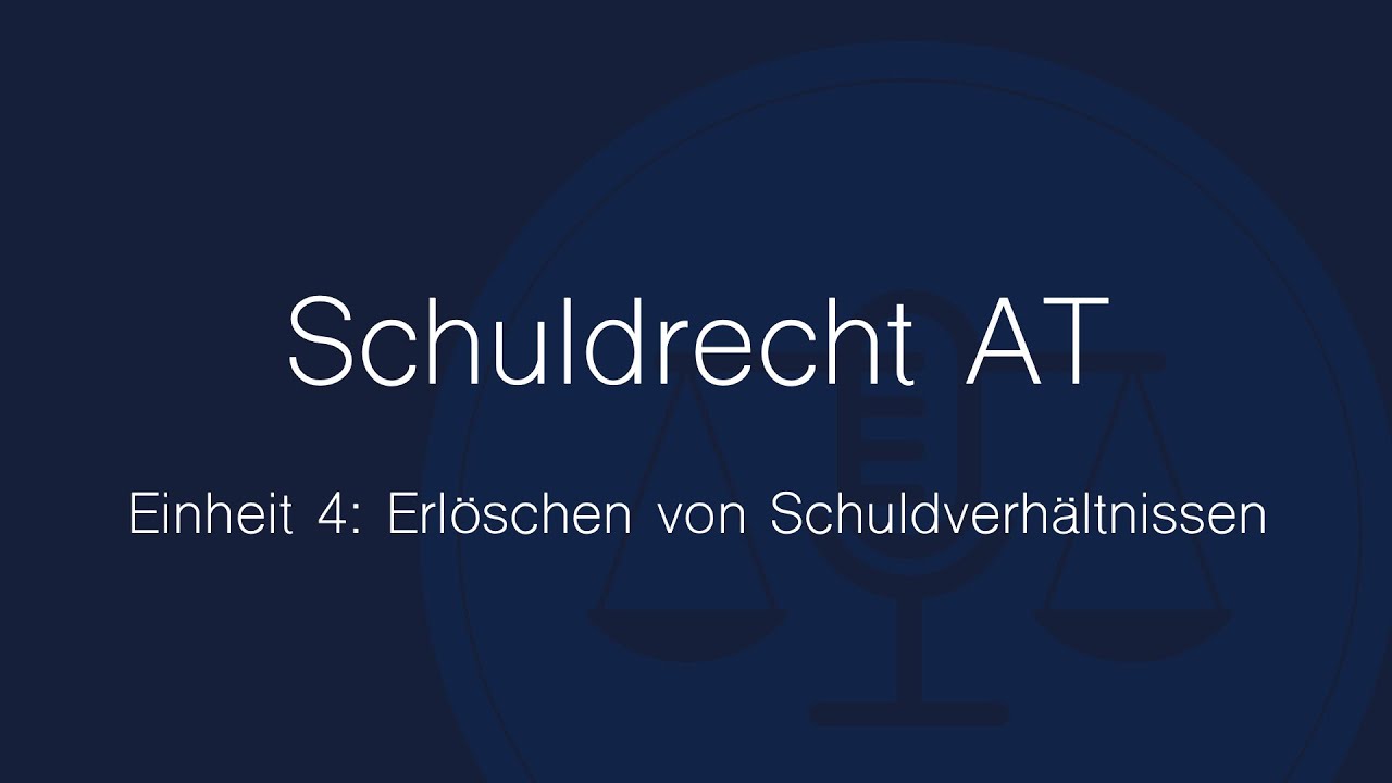 Erlöschen von Schuldverhältnissen