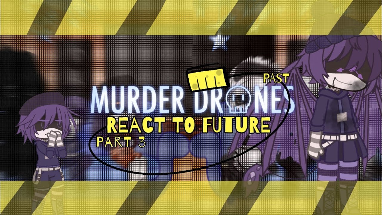 《Past Butlers + Y. Doll React to Future》Part 3《 Credits in the desc 》