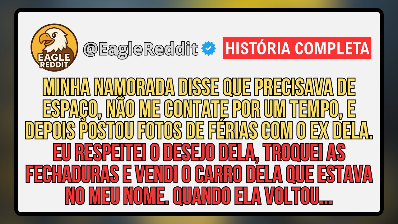 Minha Namorada Disse Que Precisava de Espaço, Não Me Contate Por Um Tempo e Depois Postou Fotos...