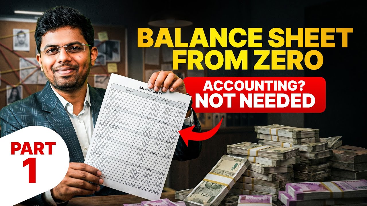 Learn Balance Sheet From Zero || Part - 01 